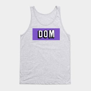 Dom (purple) Tank Top